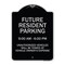 Signmission Designer Series-Future Resident Parking 9:00-6:00 Black & Silver Alum, 24" x 18", BS-1824-9975 A-DES-BS-1824-9975 - alternate 1